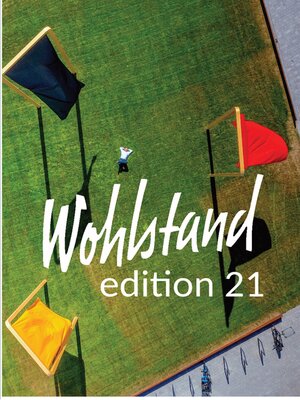 cover image of Wohlstand edition 21